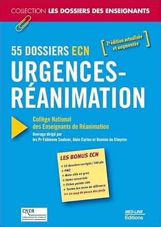 Amazon fr 55 Dossiers ECN urgences réanimation Saulnier Fabienne