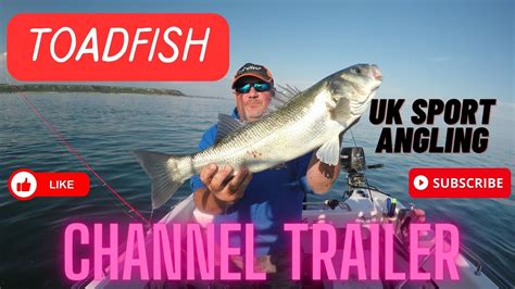 Toadfish Uk Soprt Angling Channel Trailer Youtube