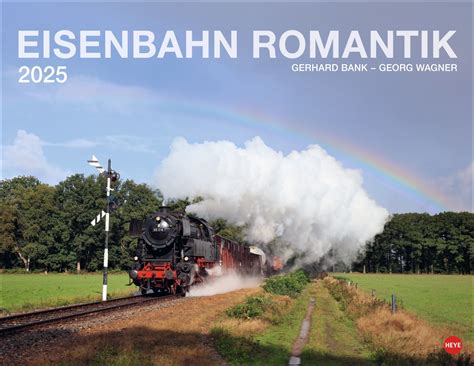 Kalender Eisenbahn Romantik Posterkalender 2025 Online Kaufen