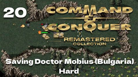 Saving Doctor Mobius Bulgaria Hard 12 B GDI Command Conquer