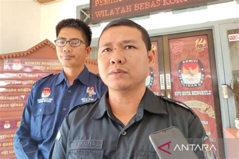 KPU Kota Bengkulu Tetapkan DCT 495 Anggota DPRD Pemilu 2024 ANTARA