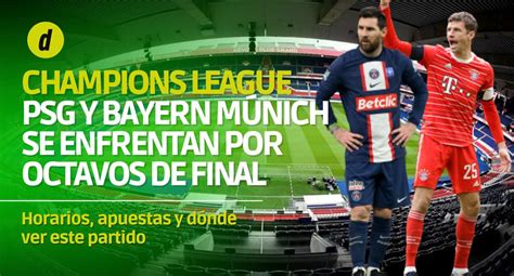 Psg Vs Bayern M Nich Apuestas Horarios Y Canal Tv Para Ver La