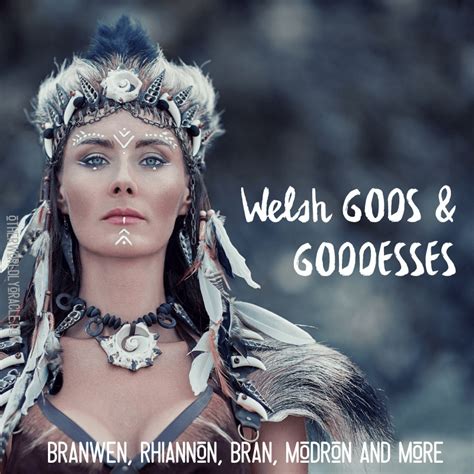 Welsh Goddesses and Gods: List and Descriptions + How to Honor Them