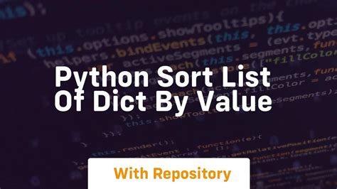 Python Sort List Of Dict By Value Youtube