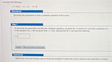 Solved Consider The Following X Ln T Y T T≥16 Exercise A