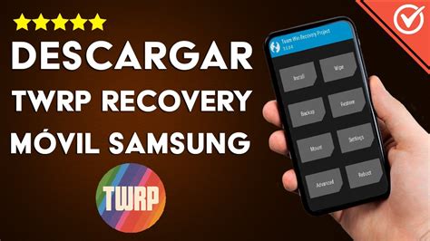 C Mo Descargar E Instalar Twrp Recovery En Un M Vil Samsung Desde El Pc