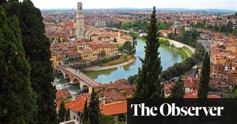 Nights at the opera and days in the piazza: the joy of visiting Verona | Travel | The Guardian