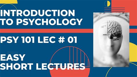 Psy101 Short Lecture No 1 Psy101 Short Lectures Introduction To