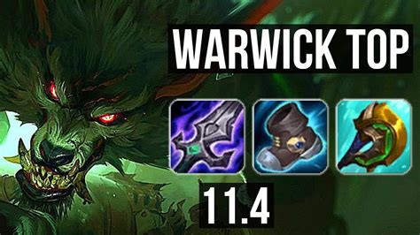 WARWICK Vs MAOKAI TOP Rank 1 Warwick 4 1 2 BR Grandmaster V11