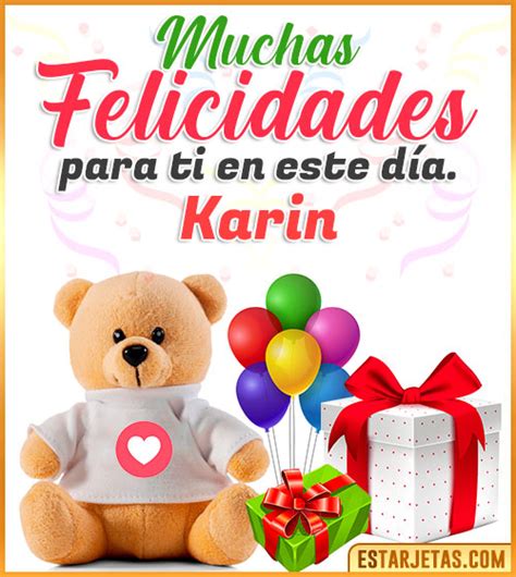 Feliz Cumpleaños Karin Imágenes Tarjetas y Mensajes