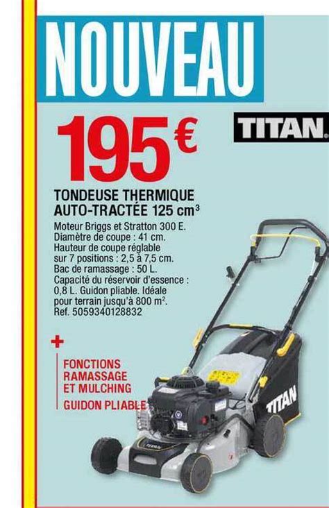 Promo Tondeuse Thermique Auto Tract E Cm Titan Chez Brico D P T