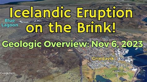 Iceland Eruption VERY LIKELY And Threatens Blue Lagoon And Grindavik A