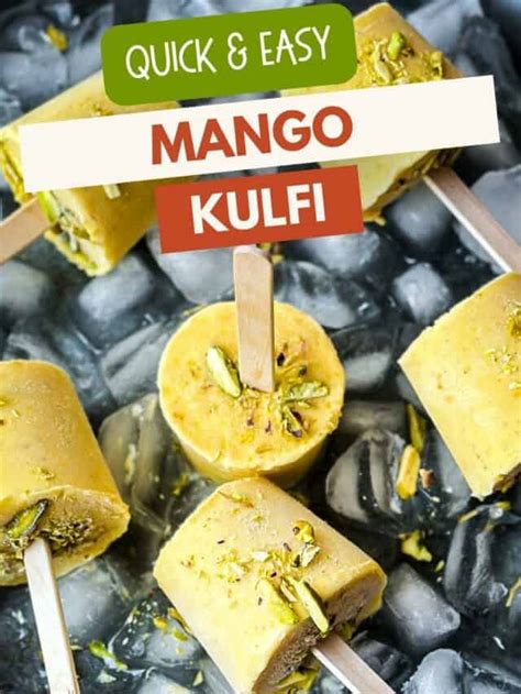 Mango Kulfi Indian Mango Ice Cream Spice Cravings