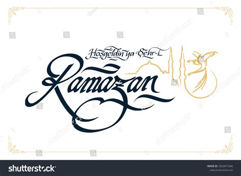 Geldin Ya Ramazan Kaligrafi Translation Welcome Stock Vector Royalty