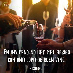 150 Frases De Vino La Bebida Que No Puede Faltar En Tu Mesa