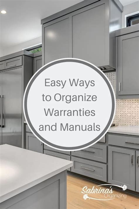 Easy Ways To Organize Manuals And Warranties Kitchen Hacks