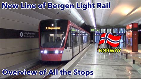 Overviewing All The Stops Of Bergen Light Rail New Line Youtube