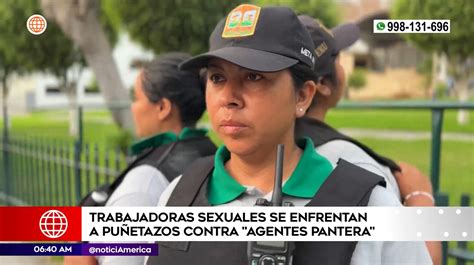 Los Olivos Meretrices golpearon a Agentes Pantera América Noticias