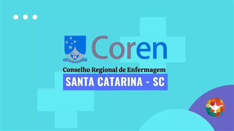 Conselho Regional De Enfermagem De Santa Catarina Coren SC Sou