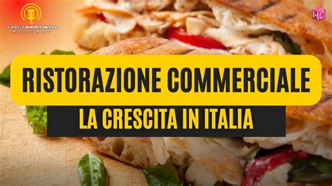 Ristorazione Commerciale In Catena La Crescita In Italia Chiude