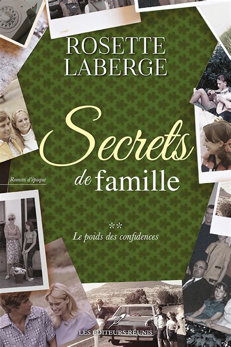 Secrets de famille tome 2 Rosette Laberge Les Éditeurs réunis