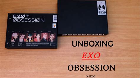 Unboxing Album Obsession Exo Ver X Exo