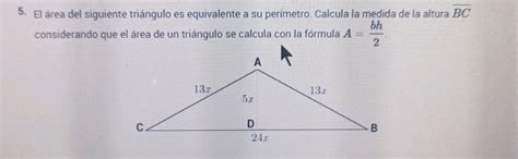 5 El Rea Del Siguiente Tringulo Es StudyX