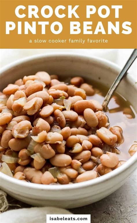 Crock Pot Pinto Beans Isabel Eats