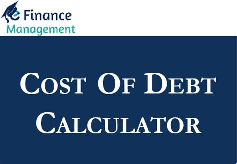 Cost Of Debt Calculator Efinancemanagement