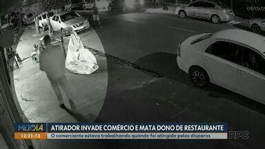 Meio Dia Paraná Maringá Atirador invade comércio e mata dono de