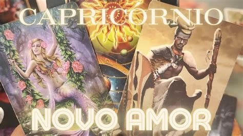 CapricÓrnio ️‍🔥♑ Novo Amor ️‍🔥 Quem Vai Ser O Seu Novo Amor ️‍🔥 Youtube