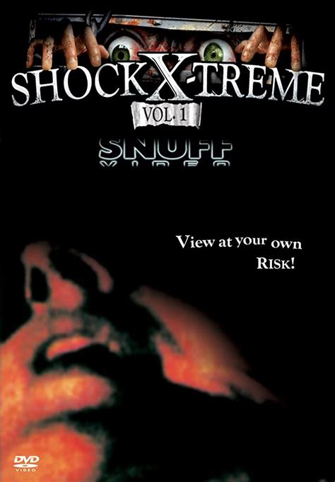 Extreme Snuff Films