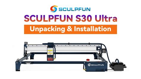 Installation For Sculpfun S Ultra W W Wstep By Step