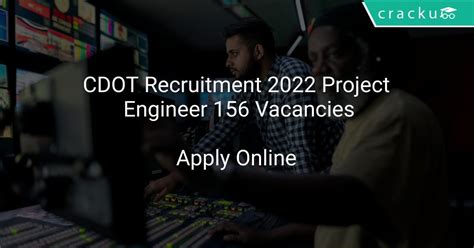 CDOT Recruitment 2022 Project Engineer 156 Vacancies Latest Govt Jobs