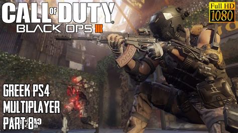 Call Of Duty Black Ops Iii Multiplayer Part Youtube