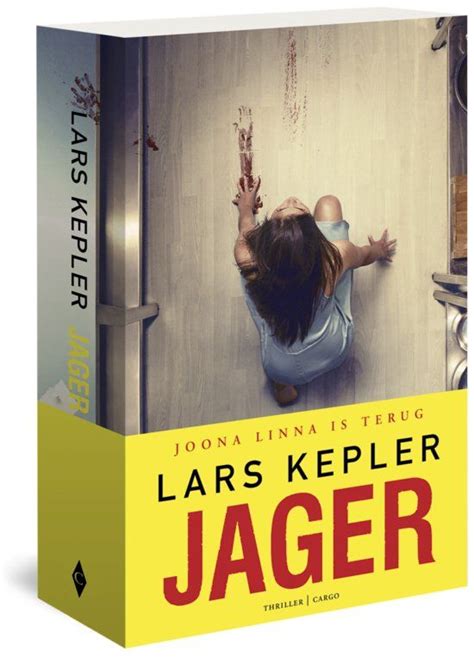 Recensie Jager Lars Kepler Boeken Boeken Lezen Boekcitaten