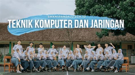 Jurusan Tkj Smkn 1 Panjalu