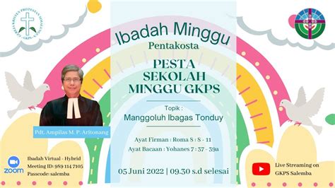 [live] Ibadah Pentakosta Pesta Sekolah Minggu Gkps Salemba 05 Juni