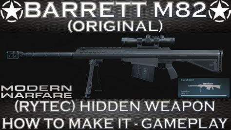 Modern Warfare Barrett M82 Original Rytec AMR Hidden Weapon How