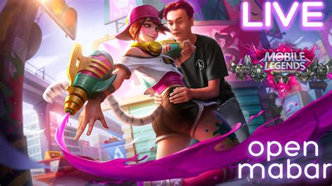 Open Mabar Push Rank MMR Hero Open Mabar Live Mobile Legends YouTube