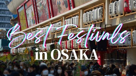 10 Best Things To Do In Osaka In March 2024 Japan Web Magazine