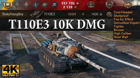 T110E3 Video In Ultra HD 4K 10324 Dmg 4660 Block 4 Kills 1426 Exp