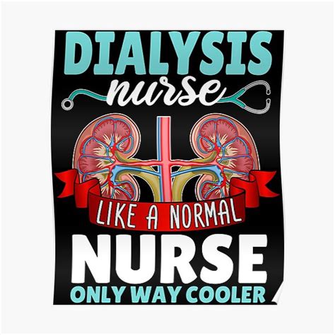 Dialysis Nurse Week Posters Redbubble