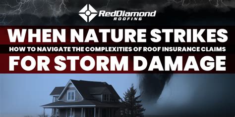 Navigate The Complexities Of A Roof Insurance Claim For Storm Damage