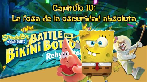 Bob Esponja Battle For Bikini Bottom Ep 10 La Fosa De La Oscuridad