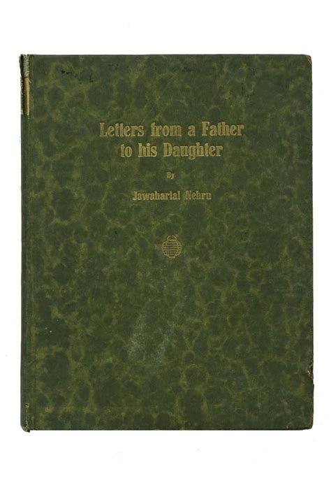 Letters from a Father to His Daughter by Jawaharlal Nehru | Prinseps