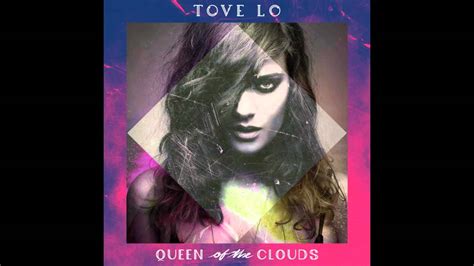 Tove Lo The Sex Youtube