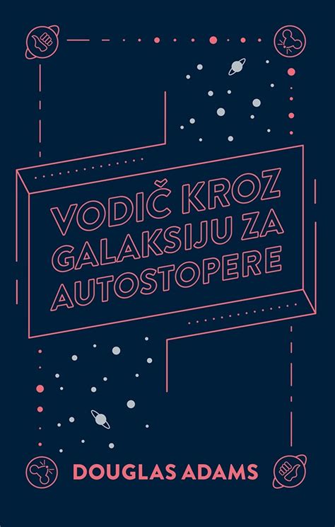 Vodič kroz Galaksiju za autostopere by Douglas Adams Goodreads