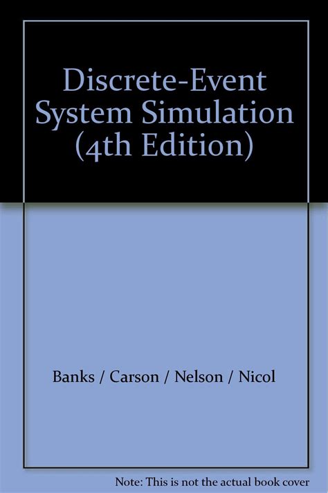 Discrete Event System Simulation Th Edition Banks Carson Nelson