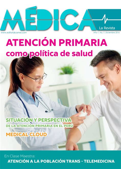 Medica La Revista Nº 7 Atención Primaria Como Política De Salud By Grupo Editorial Camel Issuu